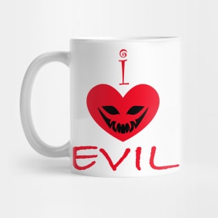 I Love Evil Mug